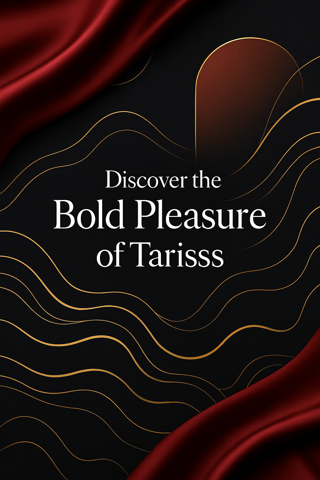 Discover the Bold Pleasure of Tarisss: Large Dildos & Anal Plugs Designed for True Freedom - Tarisss Sex Toy Store