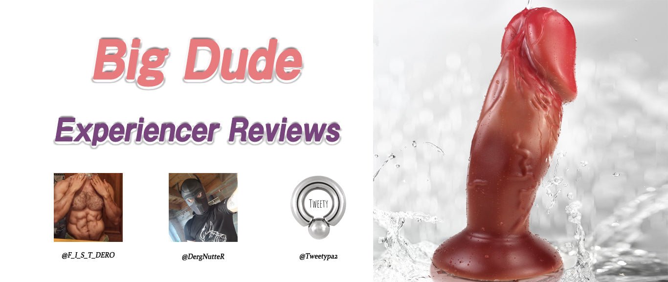 TaRiss's Hot Selling Product - Big Dude Review - Tarisss Sex Toy Store